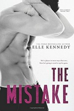 The mistake / Elle Kennedy.
