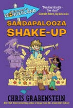 Sandapalooza shake-up / Chris Grabenstein ; illustrated by Kelly Kennedy.