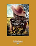 Standing strong / Fiona McCallum.