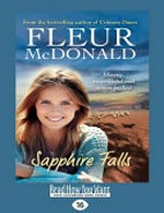 Sapphire falls / Fleur McDonald.