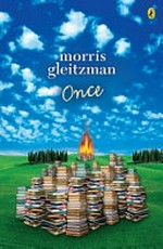 Once : [Dyslexic Friendly Edition] / Morris Gleitzman.