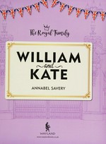 William and Kate / Annabel Savery.