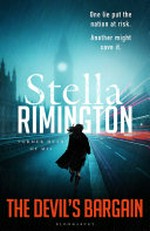 The Devil's bargain / Stella Rimington.