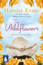 The wildflowers / Harriet Evans.