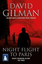 Night flight to Paris / David Gilman.