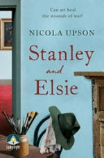 Stanley and Elsie / Nicola Upson.
