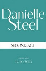 Second act / Danielle Steel.