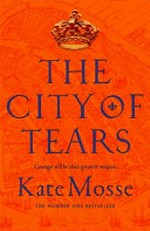 The city of tears / Kate Mosse.