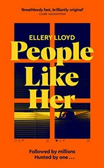 People like her / Ellery Lloyd.