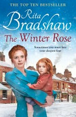 The winter rose / Rita Bradshaw.