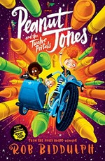 Peanut Jones and the twelve portals / written and illustrated by Rob Biddulph.