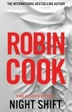 Night shift / Robin Cook.