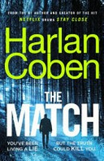 The match / Harlan Coben.