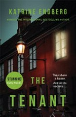 The tenant / Katrine Engberg ; translated by Tara Chace.