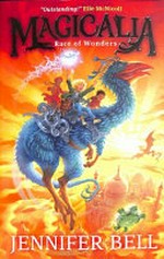 Race of wonders / Jennifer Bell.