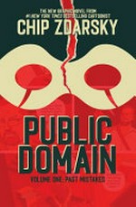 Public domain. Chip Zdarsky ; Allison O'Toole, editor. Volume one, Past mistakes /