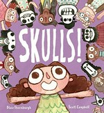 Skulls! / Blair Thornburgh ; illustrated by Scott Campbell.