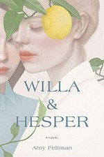 Willa & Hesper / Amy Feltman.
