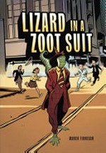Lizard in a zoot suit / Marco Finnegan.