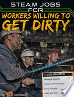 STEAM jobs for workers willing to get dirty / by Sam Rhodes.