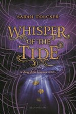 Whisper of the tide / Sarah Tolcser.