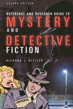 Reference and research guide to mystery and detective fiction / Richard J. Bleiler.
