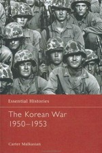 The Korean War 1950-1953 / Carter Malkasian.