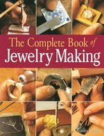 The complete book of jewelry making / Carles Codina.
