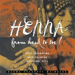 Henna from head to toe! / Norma Pasekoff Weinberg ; illustrations by Catherine Cartwright-Jones.