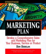 Streetwise marketing plan : winning strategies for every small business / by Don Debelak.