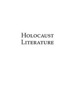 Holocaust literature / edited by John K. Roth.
