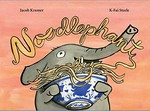 Noodlephant / Jacob Kramer, K-Fai Steele.