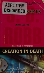 Creation in death / J. D. Robb.