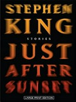 Just after sunset / Stephen King.