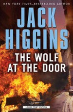The wolf at the door / by Jack Higgins.
