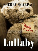 Lullaby / Sherry Scarpaci