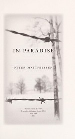In paradise / Peter Matthiessen.