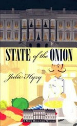 State of the onion / Julie Hyzy.