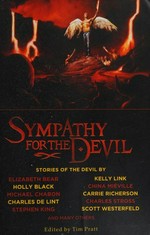 Sympathy for the Devil : [stories of the devil] / edited by Tim Pratt.