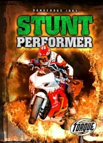 Stunt performer / by Nick Gordon.