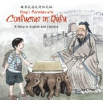 Ming's adventure with Confucius in Qufu : a story in English and Chinese / by Li Jian ; translated by Yijin Wert.