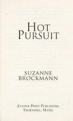 Hot pursuit / Suzanne Brockmann.