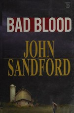 Bad blood / John Sandford.