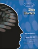 Sleep disorders / Mary Brophy Marcus ; foreword by Pat Levitt.