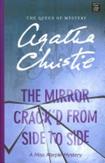 The mirror crack'd from side to side : a Miss Marple mystery / Agatha Christie.