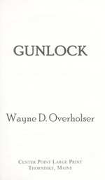Gunlock / Wayne D. Overholser.