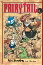 Fairy tail. Hiro Mashima ; translated and adapted by William Flanagan ; lettered by North Market Street Graphics. 1, The wicked side of wizardry /