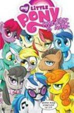 My little pony. friendship is magic / written by Katie Cook ; art by Andy Price ; colors by Heather Breckel ; letters by Neil Uyetake. 3 :
