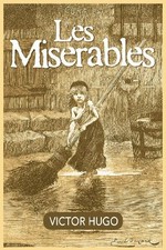 Les Misérables / Victor Hugo ; translated by Isabel F. Hapgood.