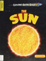 The sun / by Ruth Owen.